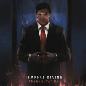 Tempest Rising - Transmutation (2014)