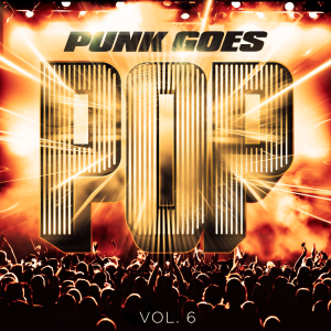 V.A. - Punk Goes Pop Volume 6 [2014]