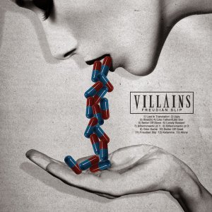 Villains - Freudian Slip [2014]