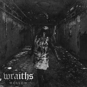 Wraiths - Hollow (EP) [2014]