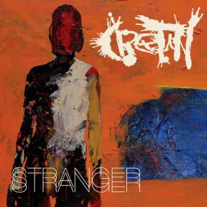 Cretin - Stranger (2014)