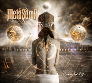 Metasoma - Mirror of Life (2014)
