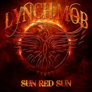 Lynch Mob - Sun Red Sun (2014)