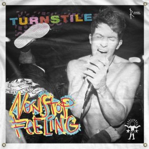 Turnstile - Non Stop Feeling (2015)