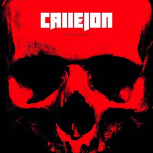 Callejon - Wir Sind Angst (Limited Deluxe Edition) (2015)