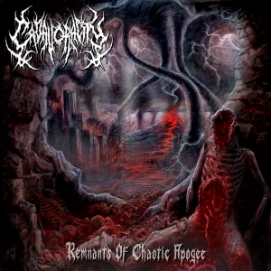Cadavoracity - Remnants Of Chaotic Apogee [2014]
