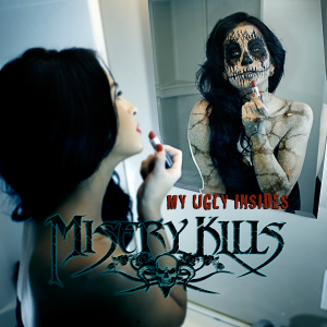 Misery Kills - My Ugly Insides [2015]
