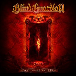 Blind Guardian - Beyond The Red Mirror (Deluxe Edition) (2015)