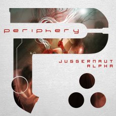 Periphery - Juggernaut: Alpha & Juggernaut: Omega [2015]