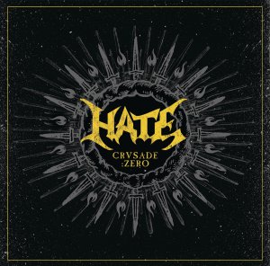 Hate - Crusade:Zero (Limited Edition) [2015]