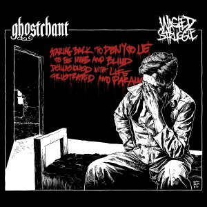 Ghostchant / Wasted Struggle - (Split) [2014]