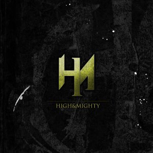 High & Mighty - High & Mighty (EP) [2015]