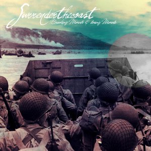 Surrender The Coast - Breaking Morals & Losing Moral (EP) [2014]