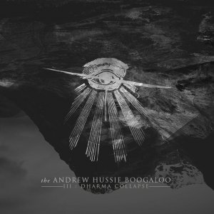 Andrew Hussie Boogaloo - III: Dharma Collapse [2015]