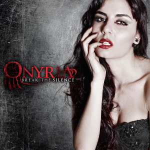 Onyria - Break The Silence [2015]