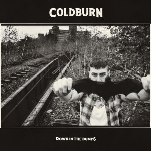 Coldburn - Down In The Dumps [2015]