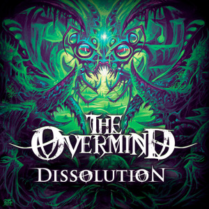 The Overmind - Dissolution (EP) [2015]