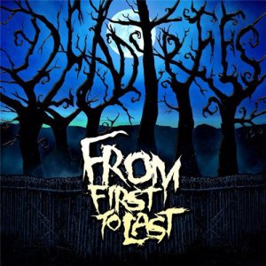 From First To Last - Dead Trees [2015]
