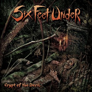 Six Feet Under - Crypt Of The Devil [2015]
