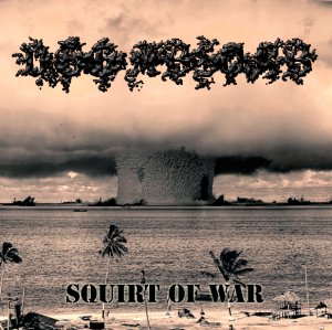 Vegabsorb - Squirt of War (EP) [2015]