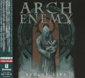 Arch Enemy - Stolen Life (EP/Japanese Edition) [2015]