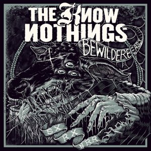The Know Nothings - Bewilderbeast [2015]