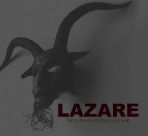 Lazare - Tell To The Death That It Can Wait (EP) [2015]