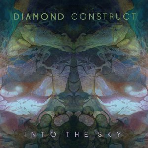 Diamond Construct - Into the Sky [2015]