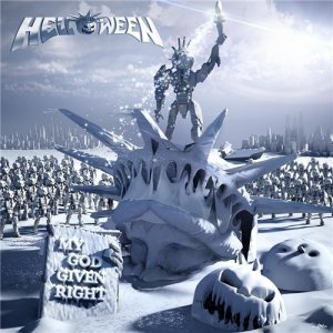 Helloween - My God-Given Right (Mailorder/Deluxe Edition) [2015]