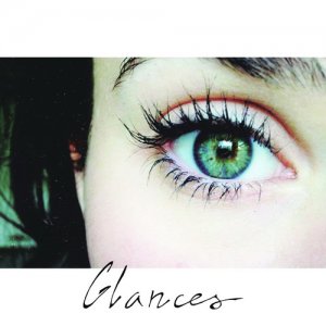 Glances - Glances (EP) [2014]
