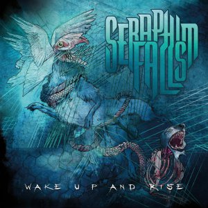 Seraphim Falls - Wake Up And Rise [2015]