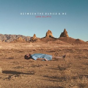Between the Buried and Me - Coma Ecliptic [2015]