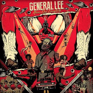 General Lee - Knives Out Everybody! [2015]