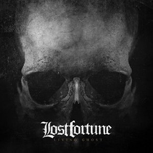 Lost Fortune - Living Ghost (EP) [2015]