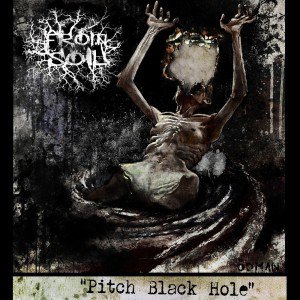 From Soil - Pitch Black Hole [2015]