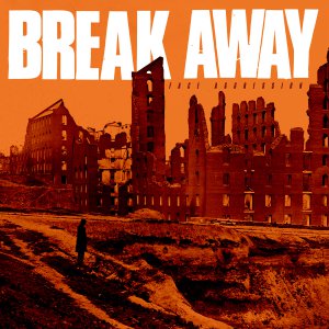 Break Away - Face Aggression [2015]