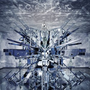 Locrian - Infinite Dissolution [2015]