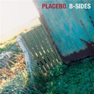 Placebo - B-Sides [2015]
