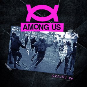 Among Us - Graves (EP) [2015]