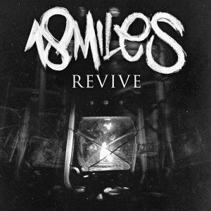 18 Miles - Revive (EP) [2015]