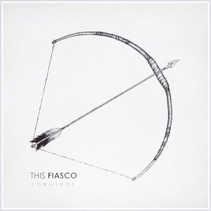 This Fiasco - Longshot (EP) [2015]