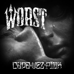Worst - Cada Vez Pior [2014]