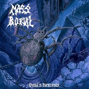 Mass Burial - Soul's Necrosis [2015]