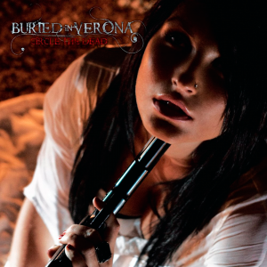 Buried In Verona - Discography [2008-2015]