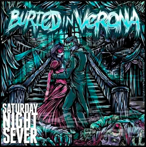Buried In Verona - Discography [2008-2015]