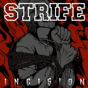Strife - Incision (EP) [2015]