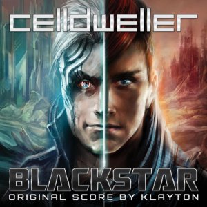 Celldweller - Blackstar (Original Score) [2015]