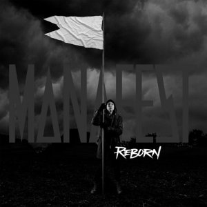 Manafest - Reborn [2015]