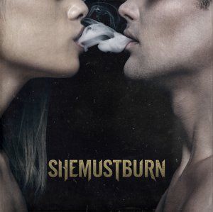 She Must Burn - She Must Burn (EP) [2015]