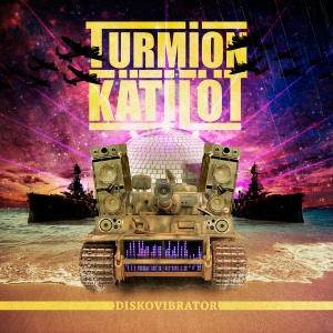 Turmion Katilot - Diskovibrator [2015]